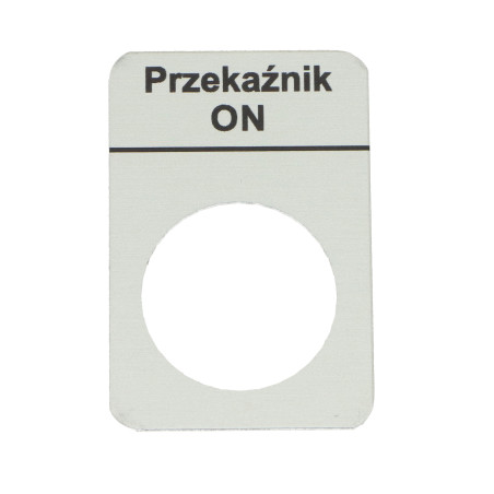 Tabliczka aluminiowa z oznaczeniem "PRZEKAŹNIK ON"