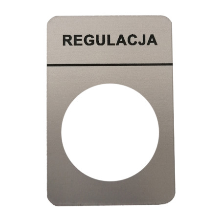 Tabliczka aluminiowa z oznaczeniem "REGULACJA"